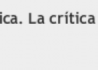 Criticar la crítica. La crítica musical a debat | Recurso educativo 41590