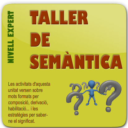 Taller de semàntica | Recurso educativo 48600