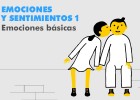 Emociones y sentimientos 1: emociones basicas | Recurso educativo 107223