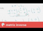 Matriz inversa | Recurso educativo 109454