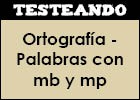 Ortografía - Palabras con mb y mp | Recurso educativo 351104