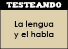 La lengua y el habla | Recurso educativo 49608