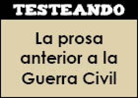 La prosa anterior a la Guerra Civil | Recurso educativo 49674