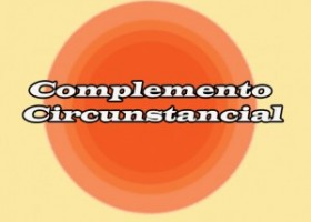 El complemento circunstancial (ejercicios) | La guía de Lengua | Recurso educativo 748652